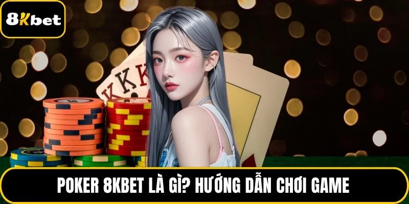 Poker 8KBET