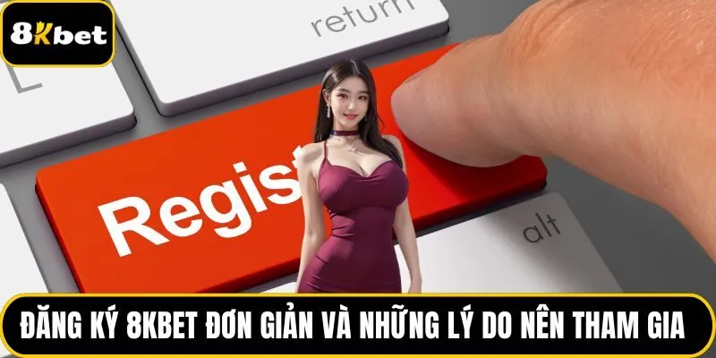 Đăng ký 8KBET