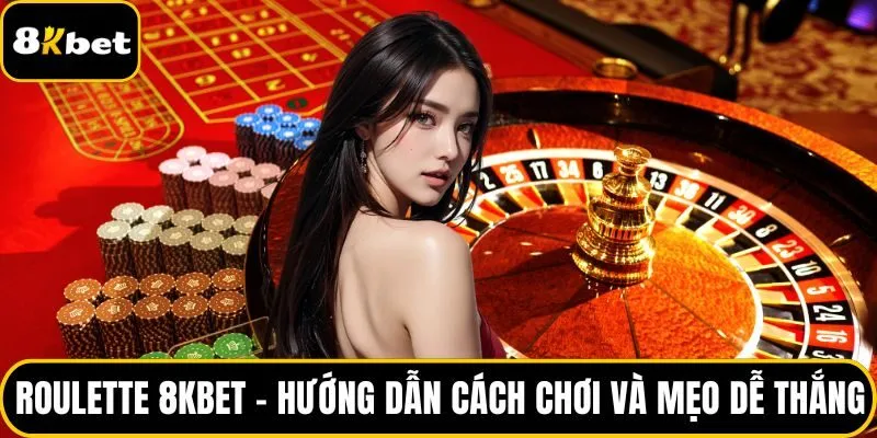 Roulette 8KBET
